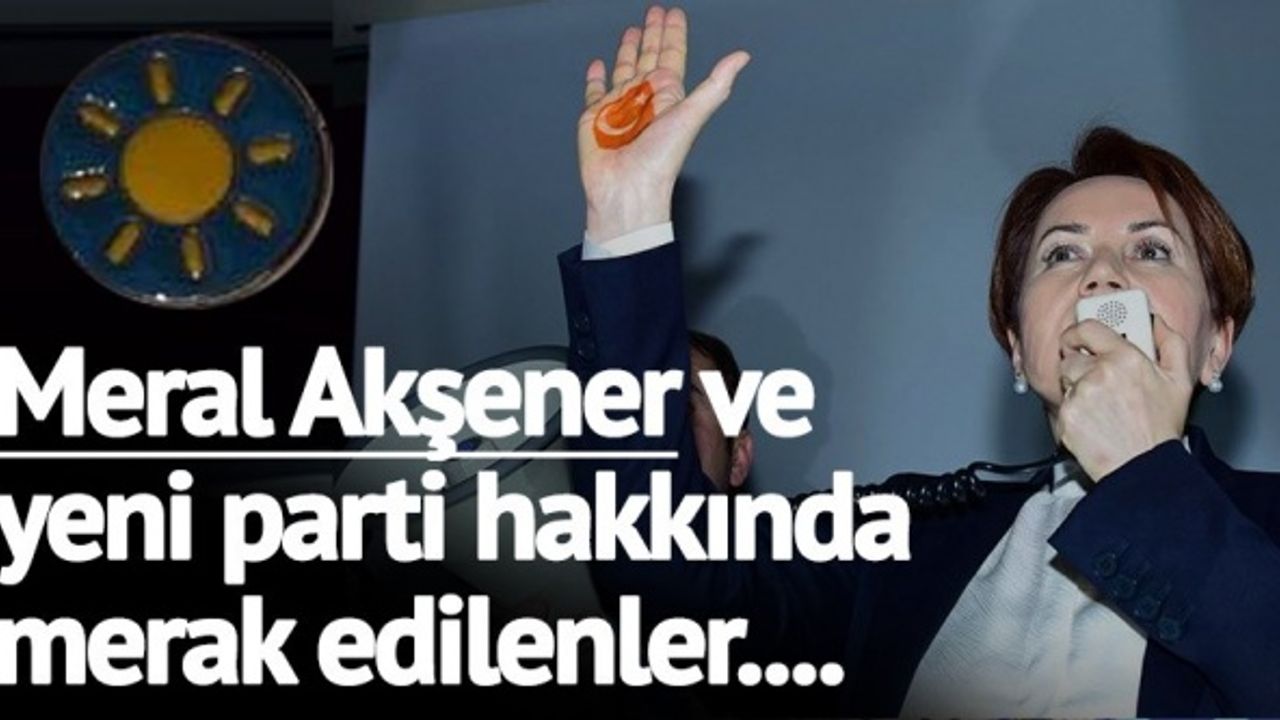 İYİ Parti kuruldu! Meral Akşener’in İYİ Parti’nin açılımı ne? İYİ ne demek işte Kayı Boyu bağlantısı detayı…