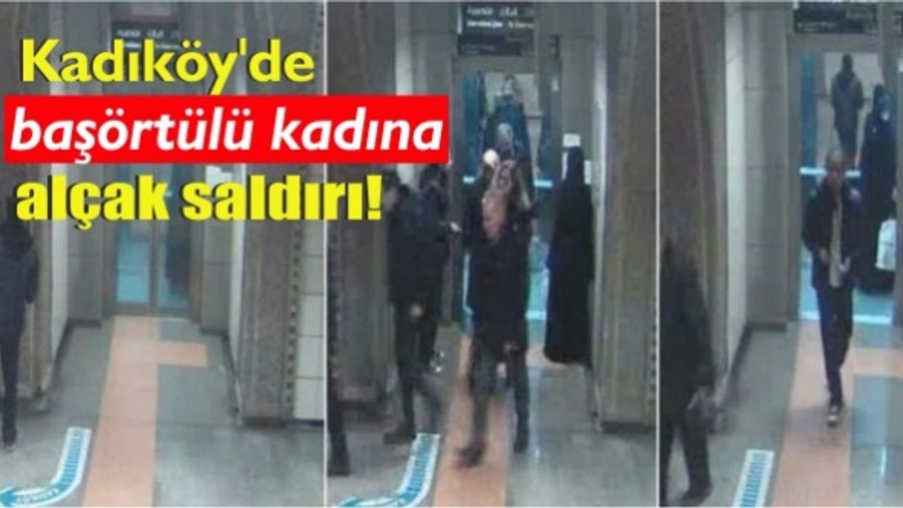 Kadıköy'de başörtülü kadına alçak saldırı!