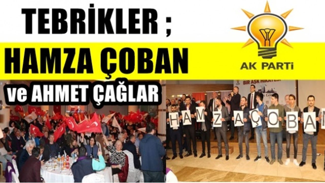 Tebrikler ; Hamza Çoban ve Ahmet Çağlar