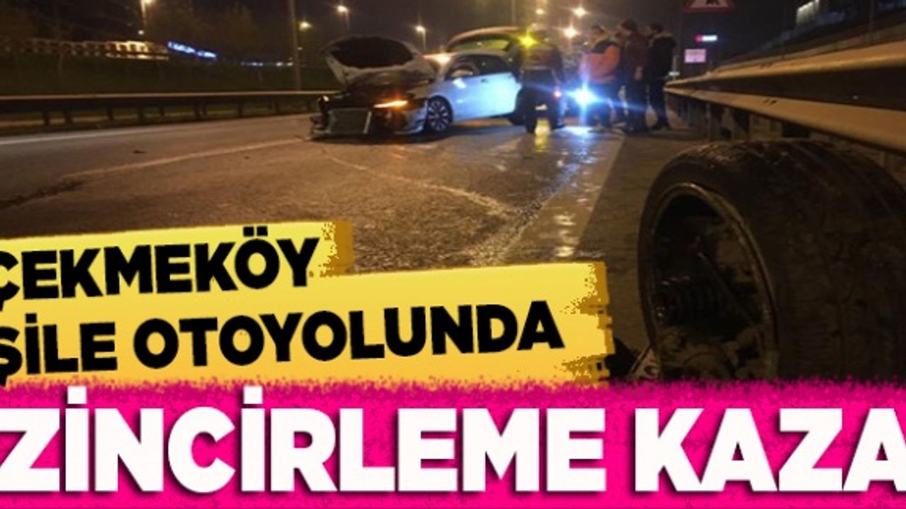 Çekmeköy şile otoyolunda zincirleme kaza: 2 yaralı