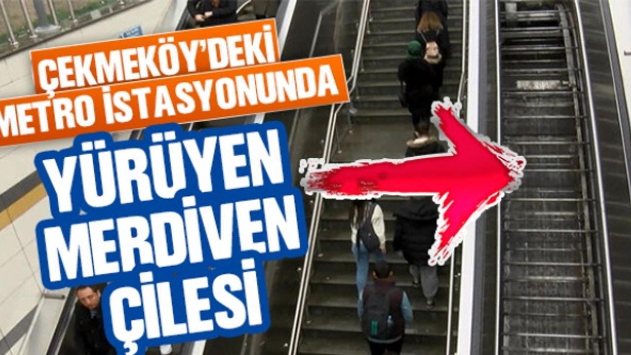 Çekmeköy'deki metro istasyonunda yürüyen merdiven çilesi