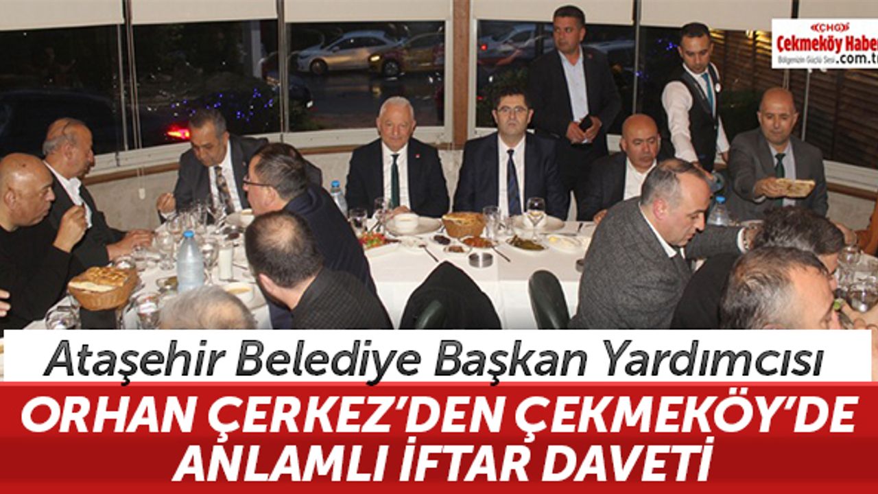 Çekmeköy Muhtarları, STK'ları ve Siyasileri bu sofrada buluştu....