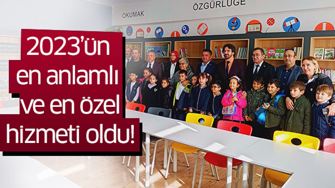 2023’ün en anlamlı ve en özel hizmeti oldu!