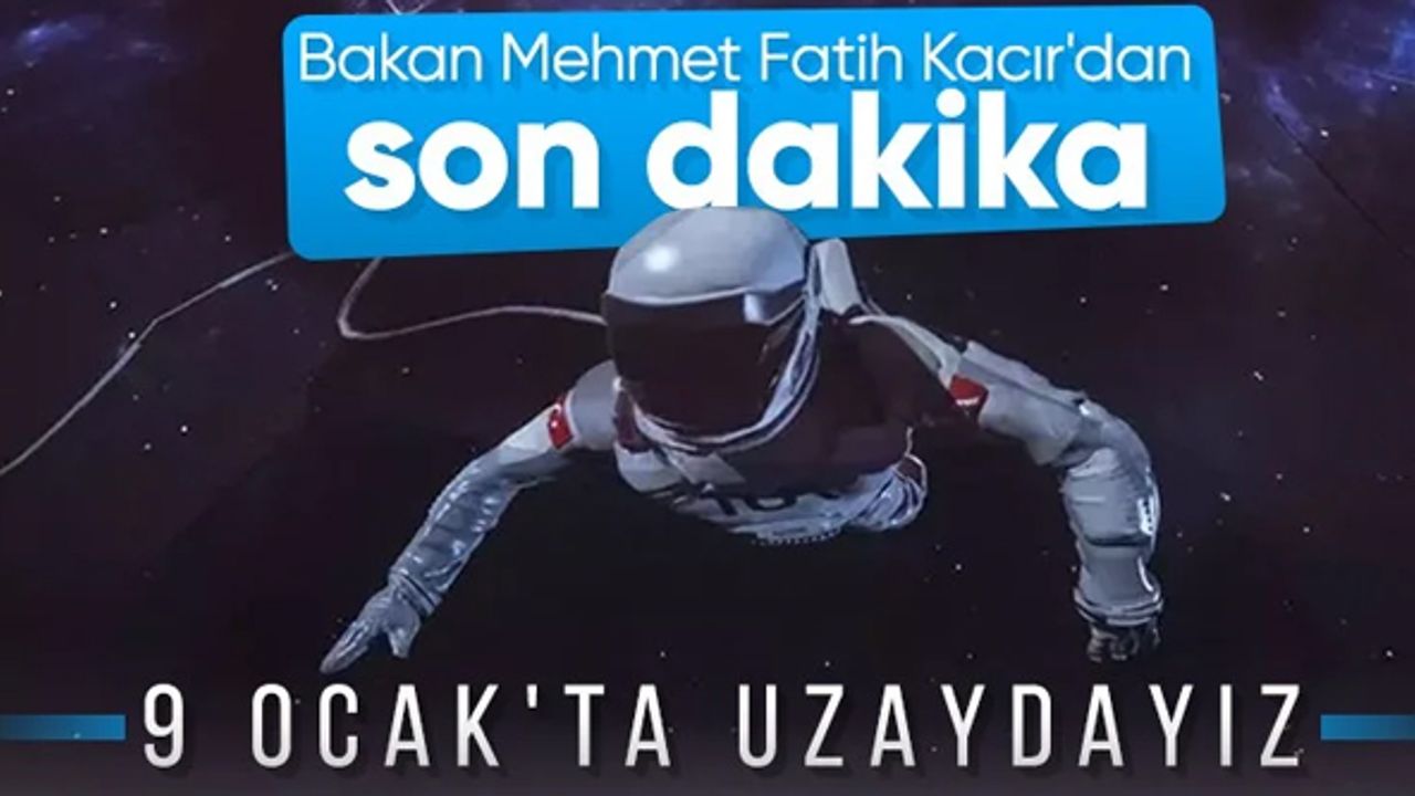 İlk Türk uzay yolcusunun gidiş tarihi belirlendi