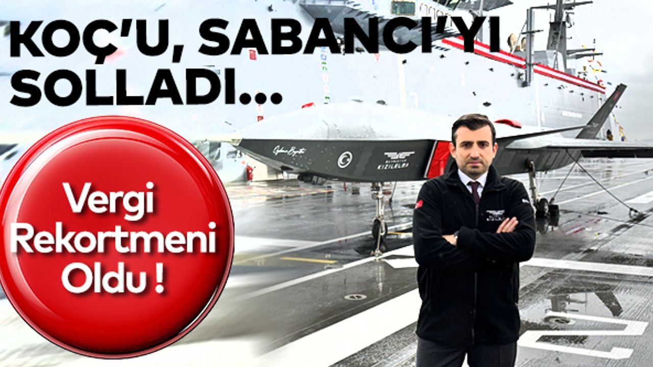Türkiye'nin 2022'de vergi rekortmeni Selçuk Bayraktar oldu
