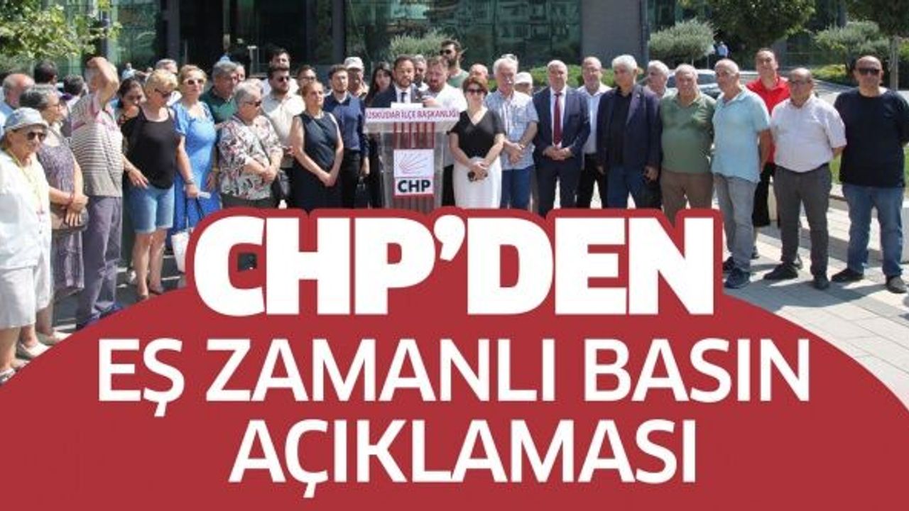 CHP'den Eş Zamanlı Basın Açıklaması