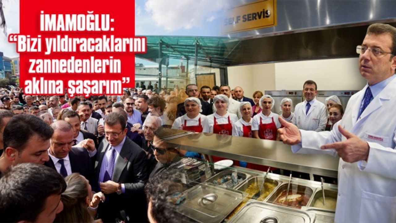 İMAMOĞLU: “BİZİ YILDIRACAKLARINI ZANNEDENLERİN AKLINA ŞAŞARIM..”