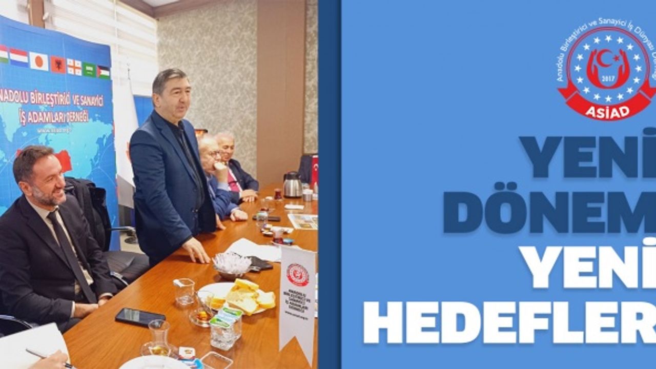 ASİAD'tan YENİ DÖNEME YENİ HEDEFLER !