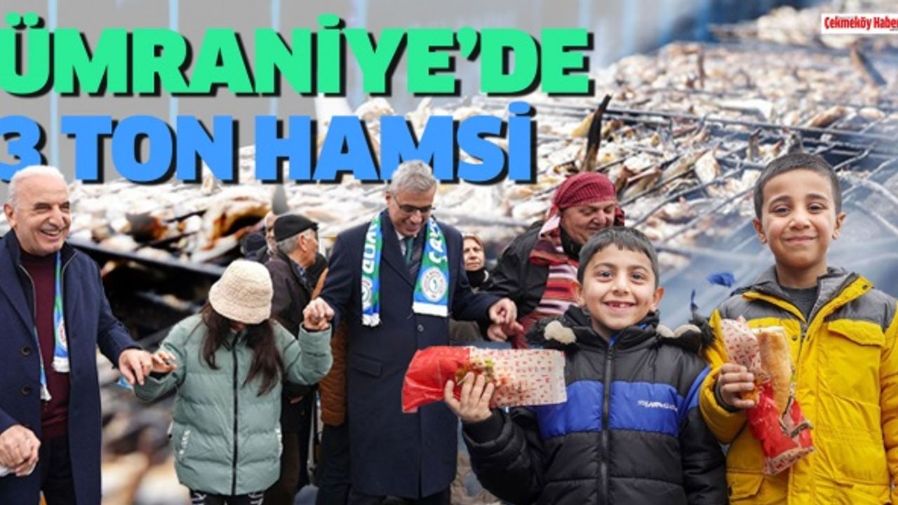 ÜMRANİYE'DE 3 TON HAMSİ DAĞITILDI