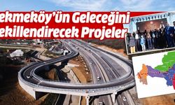 Çekmeköy’ün Geleceğini Şekillendirecek Projeler