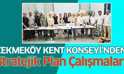 Çekmeköy Kent Konseyi, Stratejik Plan Çalışmalarına Katkıda Bulundu..