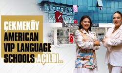 ÇEKMEKÖY AMERICAN VIP LANGUAGE SCHOOLS AÇILDI..