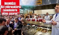İMAMOĞLU: “BİZİ YILDIRACAKLARINI ZANNEDENLERİN AKLINA ŞAŞARIM..”