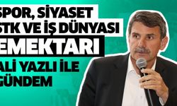 Spor, siyaset, STK ve iş dünyası emektarı Ali Yazlı ile gündem..