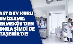Fast Dry Kuru Temizleme: Çekmeköy’den Sonra Şimdi de Ataşehir’de!