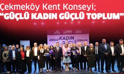 Çekmeköy Kent Konseyi’nden “Güçlü Kadın Güçlü Toplum” mesajı..
