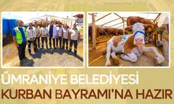 ÜMRANİYE BELEDİYESİ KURBAN BAYRAMI’NA HAZIR