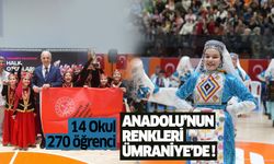 Anadolu'nun Renkleri Ümraniye'de !