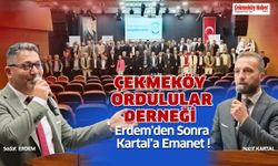 Çekmeköy Ordulular Derneği Erdem'den Sonra Kartal'a Emanet !