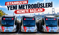 İstanbul’un yeni metrobüsleri hizmete başladı