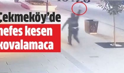 Çekmeköy' de nefes kesen kovalamaca