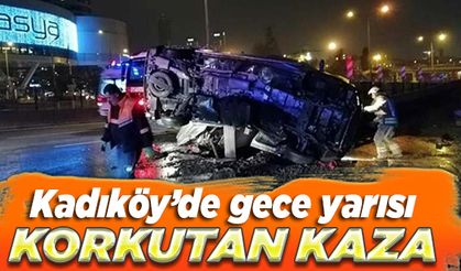 Kadıköy’de gece yarısı korkutan kaza!
