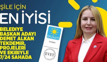 Tekdemir; “Şile hayatın her alanında en iyisi olacak!..”