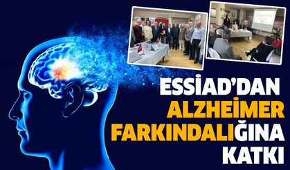 ESSİAD’dan Alzheimer Farkındalığına Katkı: