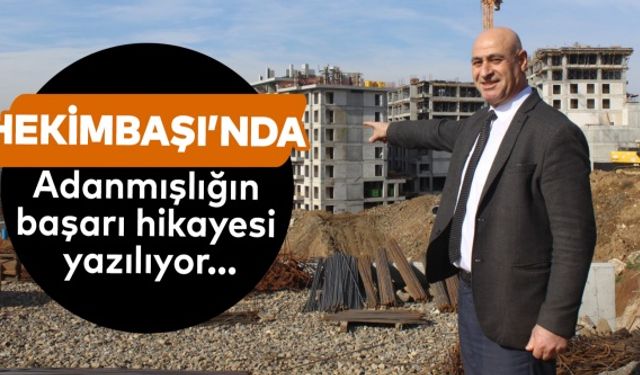 Hekimbaşı’nda bir adanmışlığın başarı hikayesi yazılıyor…