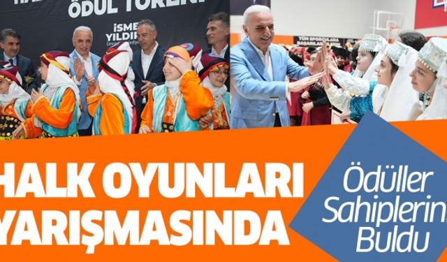 Halk Oyunları Yarışmasında Ödüller Sahiplerini Buldu
