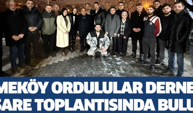 Çekmeköy Ordulular Derneği İstişare Toplantısında Buluştu