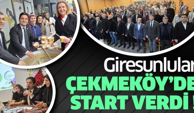 Giresunlular Çekmeköy’de start verdi!