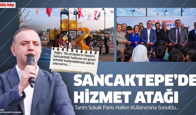 Sancaktepe'de Hizmet Atağı..