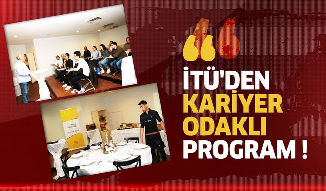 İTÜ'den Kariyer Odaklı Program !