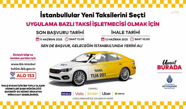 İBB, 150 YENİ TAKSİ PLAKASINI İHALEYE ÇIKARIYOR