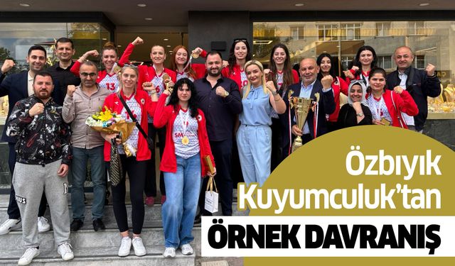 Özbıyık Kuyumculuk'tan Şampiyonlara Büyük Jest