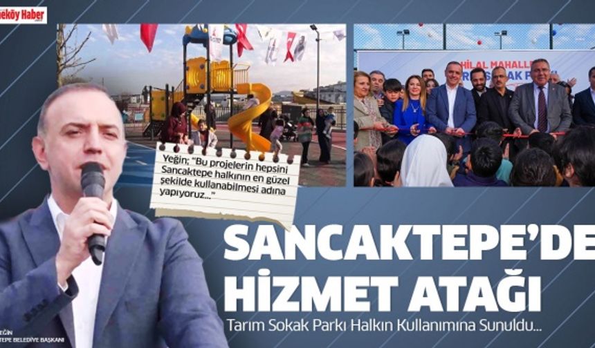 Sancaktepe'de Hizmet Atağı..