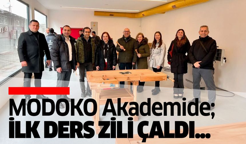 Modoko Akademi'de İlk Ders Zili Çaldı !