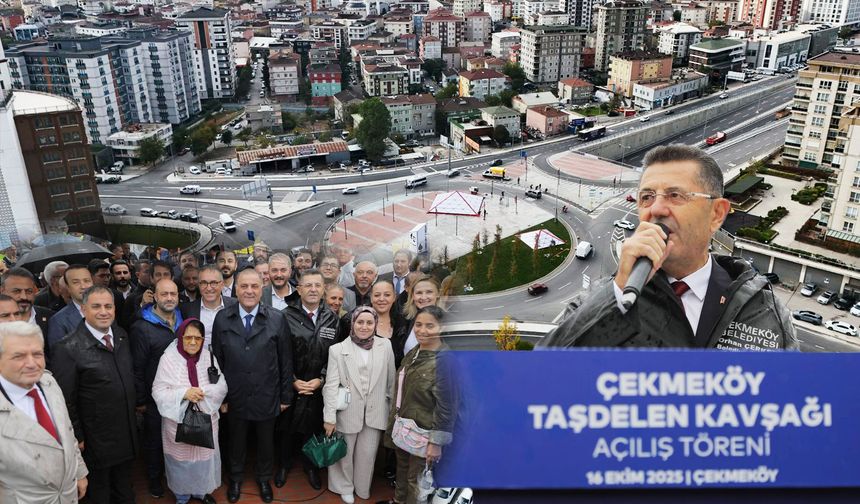 Taşdelen Yenidoğan Kavşağı Tam Olarak Hizmete Açıldı