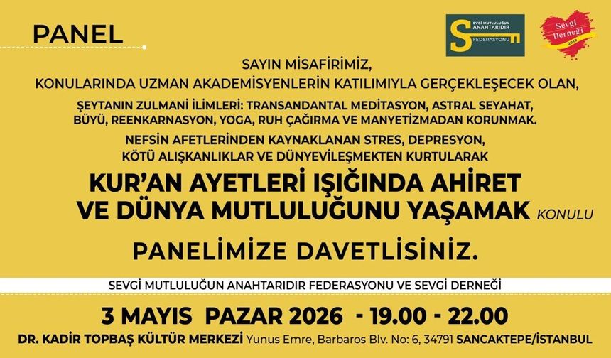İstanbul, Sancaktepe’de “Mutluluk” Paneli