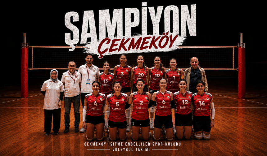 Çekmeköy İşitme Engelliler Spor Kulübü’nden Büyük Başarı!