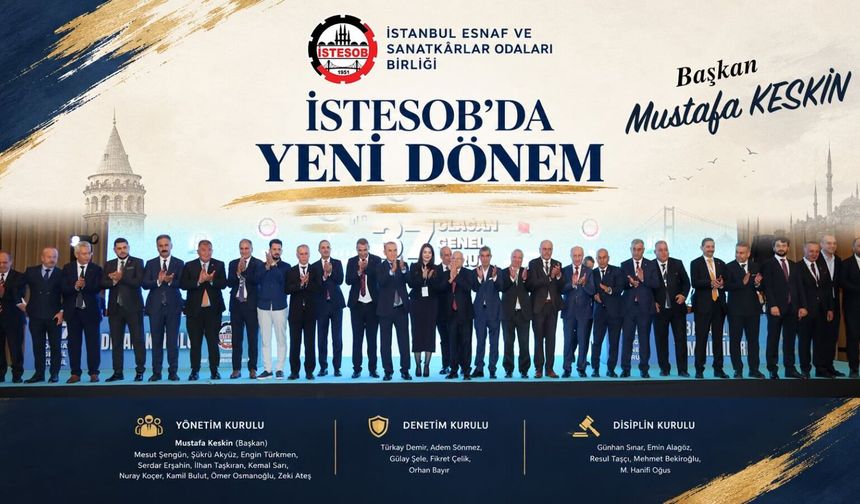 İSTANBUL ESNAFININ YENİ BAŞKANI MUSTAFA KESKİN..